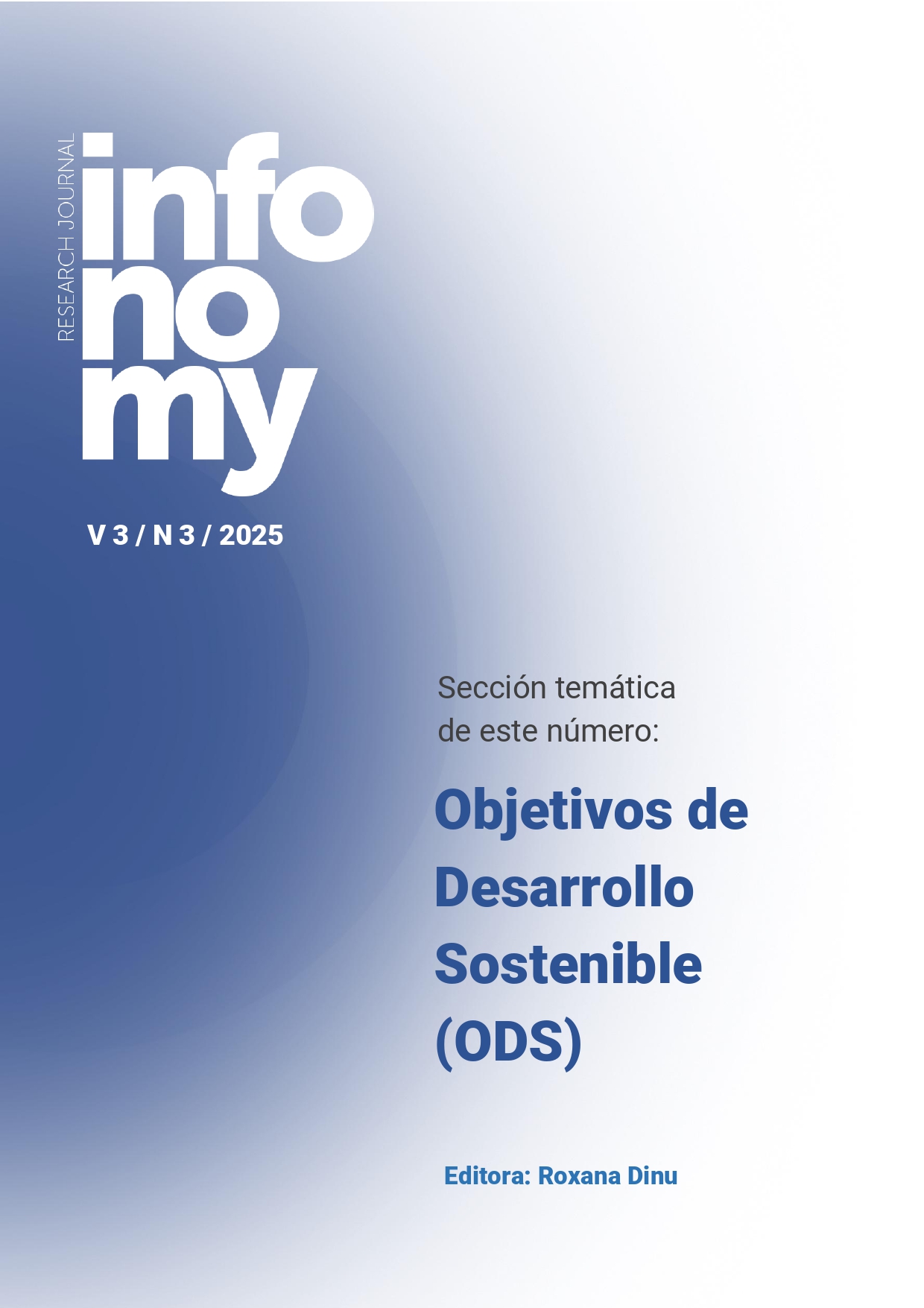 					Ver Vol. 3 Núm. 3 (2025): Objetivos de Desarrollo Sostenible (ODS)
				
