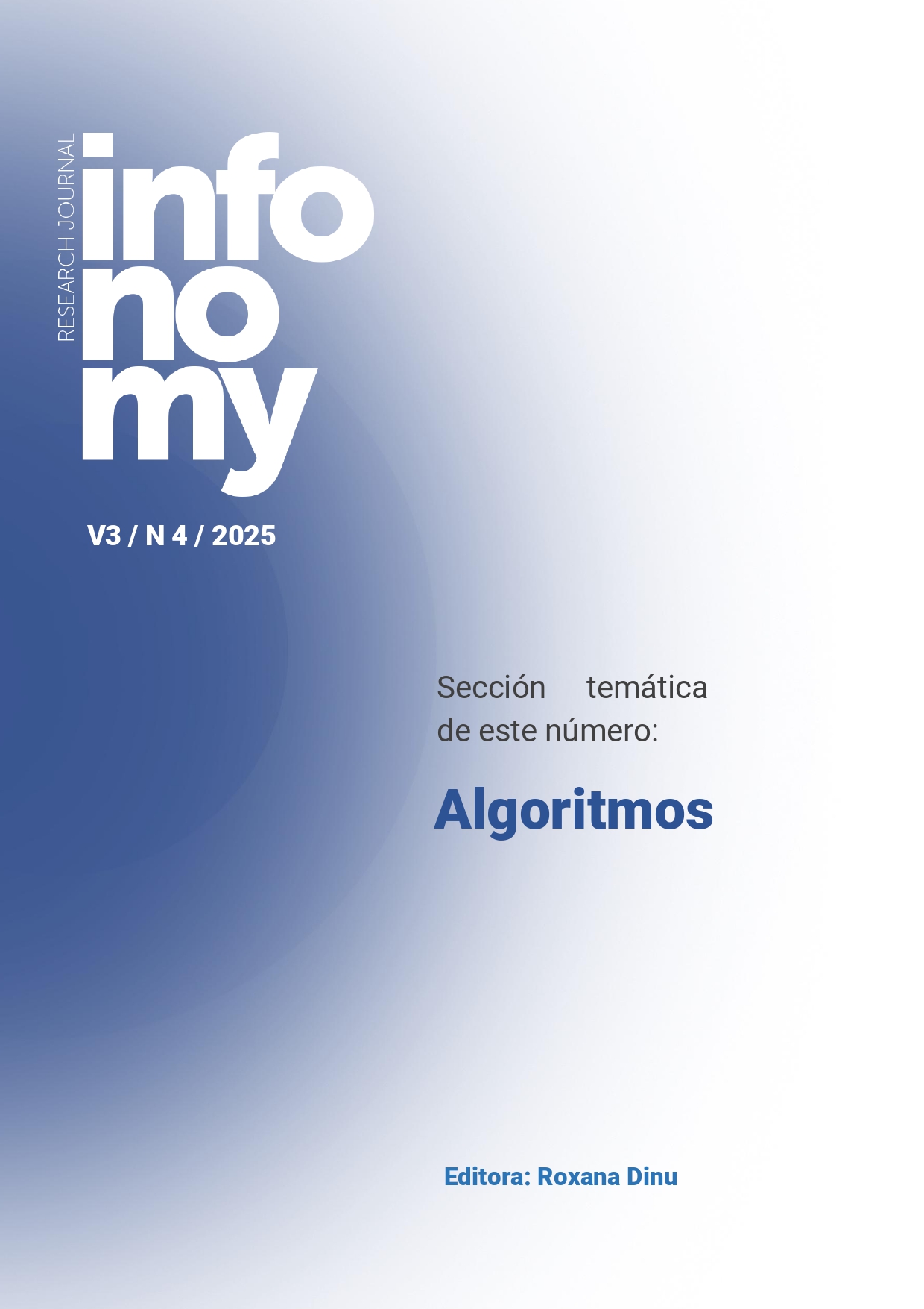 					Ver Vol. 3 Núm. 4 (2025): Algoritmos
				