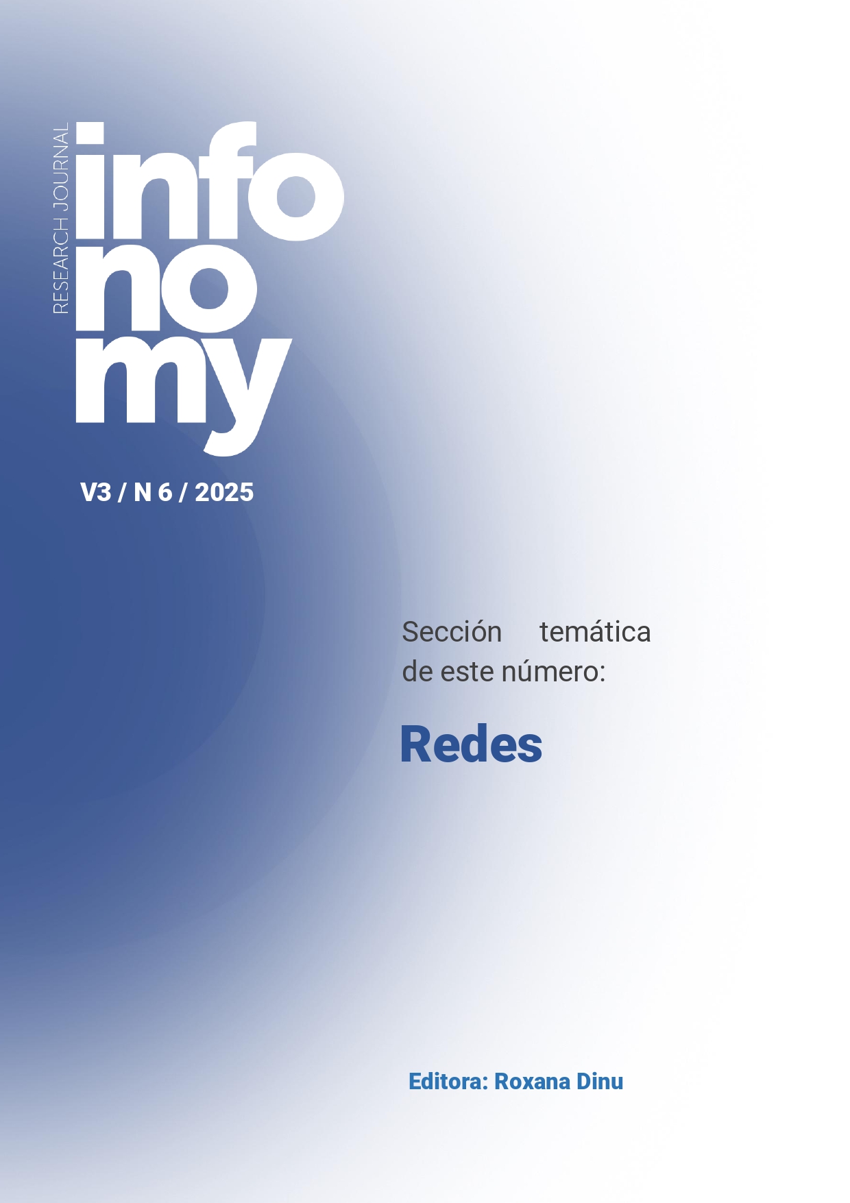 					Ver Vol. 3 Núm. 6 (2025): Redes
				