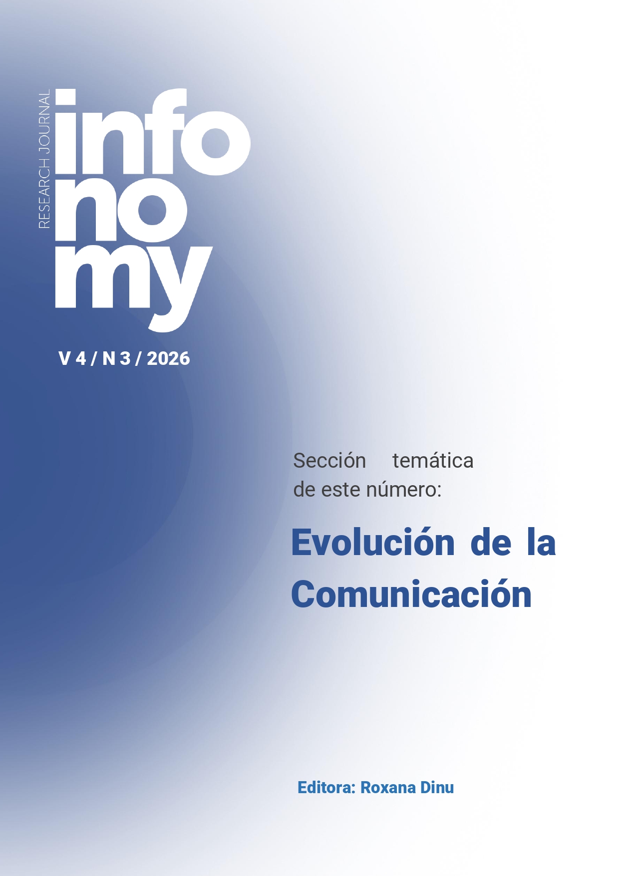 					Ver Vol. 4 Núm. 3 (2026): Evolución de la Comunicación
				
